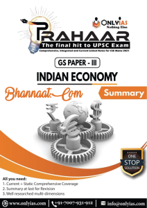 http://bhannaat.com/wp-content/uploads/2021/11/OnlyIAS-SUMMARY-PRAHAAR-INDIAN-ECONOMY-pdf-2021.pdf