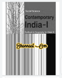 Geography class 9 ncert english book pdf download भूगोल कक्षा 9 ncert pdf download ncert book contemporary India -1 in english pdf download
