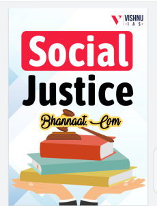 Vishnu IAS social justice GS-2 notes 2022 pdf download social justice GS-2 Vishnu ias pdf social justice upsc Mains 2022 pdf social justice GS-2 in india pdf