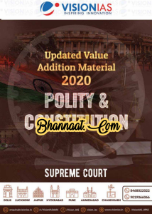 Vision ias Polity & Constitution notes 2020 pdf download vision ias Polity & Constitution SUPREME COURT pdf download vision ias Updated Value Addition Material 2020 pdf download