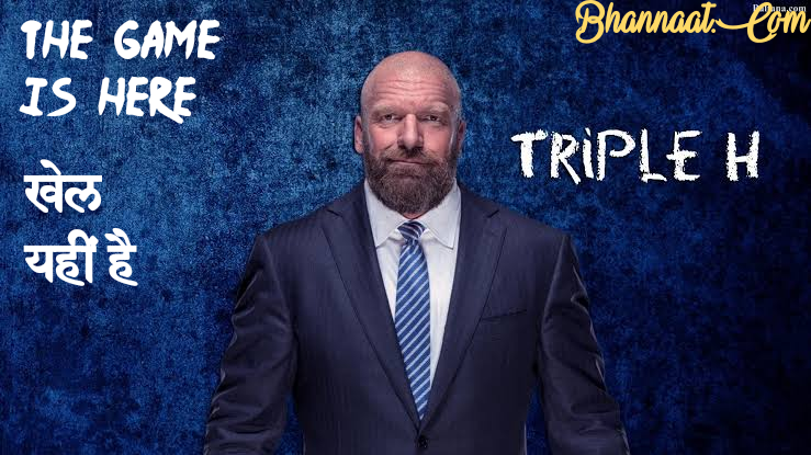 Best Triple H Quotes In Hindi