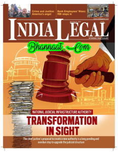 India Legal Magazine Pdf 06 December 2021 pdf india legal December 2021 pdf india legal 2021 pdf download