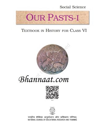 SOCIAL SCIENCE HISTORY OUR PASTS 1 NCERT CLASS 6 History Book CBSE PDF ...