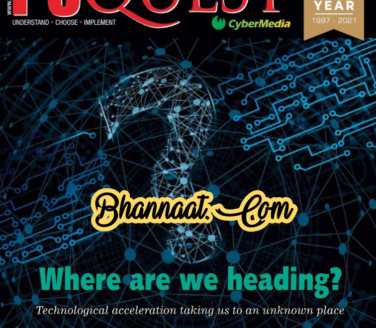 Pc quest Magazine December 2021 pdf download pc quest Magazine pdf cyber media 2021 download pc quest magazine cost subscription india pdf