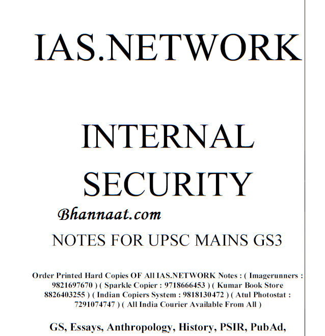 IAS Network internal security notes PDF free download, IAS Network notes pdf, internal security notes pdf free download, IAS Network history notes pdf, IAS Network indian geography notes pdf, IAS Network modern history pdf, IAS Network udaan science and technology pdf, IAS Network international relations pdf, IAS Network current affairs monthly pdf, IAS Network udaan economy pdf, IAS Network polity pdf, drishti IAS Network internal security notes pdf, IAS Network disaster management pdf, IAS Network notes pdf, IAS Network polity pdf, internal security upsc notes pdf in hindi, disaster management IAS Network, IAS Network udaan science and technology pdf, IAS Network governance pdf, drishti IAS Network internal security notes pdf, vajiram and ravi internal security notes pdf, gs score internal security notes pdf free download, internal security notes pdf 2021, vision IAS Network internal security notes pdf 2020 in hindi, vajiram and ravi internal security notes pdf 2021, vision IAS Network internal security notes pdf 2021 in hindi, internal security upsc notes pdf in hindi, vision IAS Network internal security notes pdf, vision IAS Network internal security notes pdf 2020, vision IAS Network internal security notes pdf in hindi, gs score internal security notes pdf, internal security notes pdf, jatin gupta internal security notes pdf, internal security notes pdf in hindi, vision IAS Network internal security notes pdf download