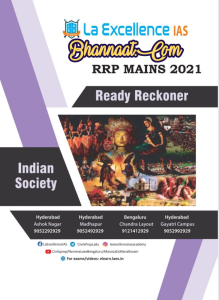 LA Excellence ready reckoner Indian society notes PDF, la Excellence Indian society pdf 2021, la Excellence Indian society 2020 notes pdf download, la Excellence ready reckoner Indian society pdf 2021, la excellence ready reckoner pdf polity, la excellence ready reckoner medieval history pdf 2020, la excellence ready reckoner art and culture pdf, la excellence ready reckoner 2021, la excellence ready reckoner international relations, la excellence ready reckoner pdf geography, la excellence ready reckoner polity, la excellence ready reckoner polity 2021