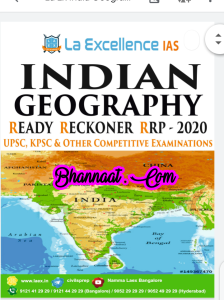 La excellence IAS Indian geography ready reckoner RRP 2020 pdf la excellence IAS Indian geography ready reckoner RRP pdf  la excellence IAS for UPSC, KPSC other exam competitive examination pdf
