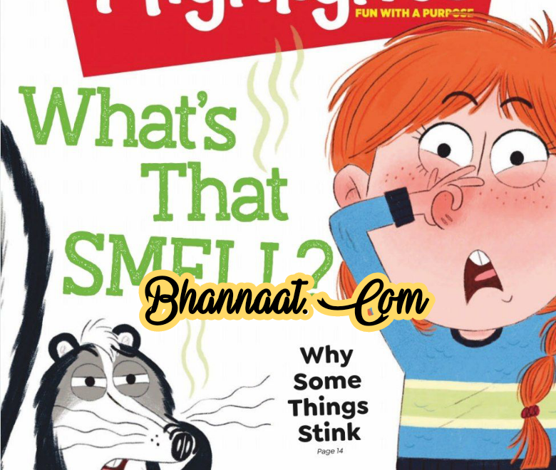 Highlights what’s the smell magazine 2021 pdf free download highlights children’s special Magazine pdf download