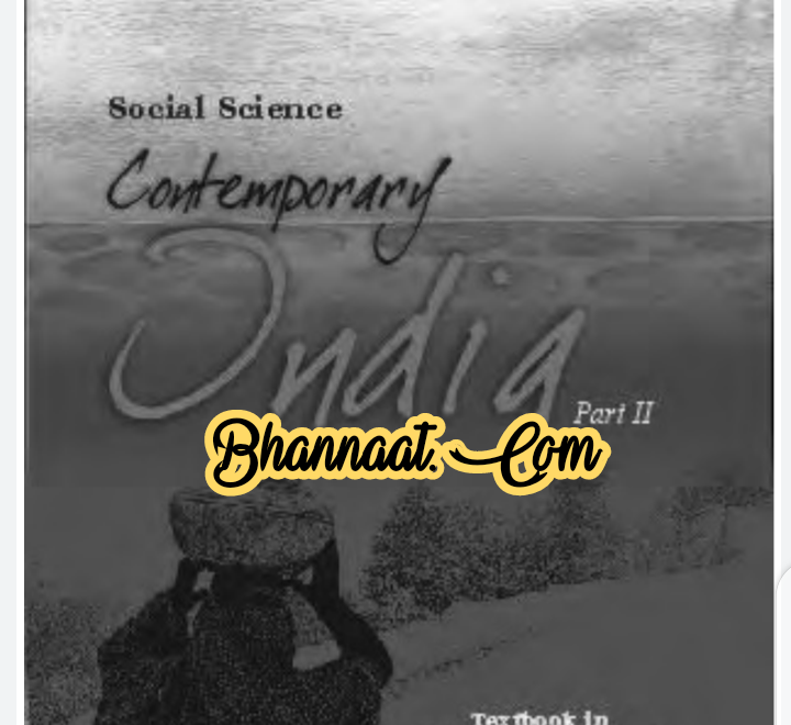 Geography class 10 ncert english book pdf download भूगोल कक्षा 10 ncert pdf download ncert book contemporary India -II in english textbook in geography pdf download
