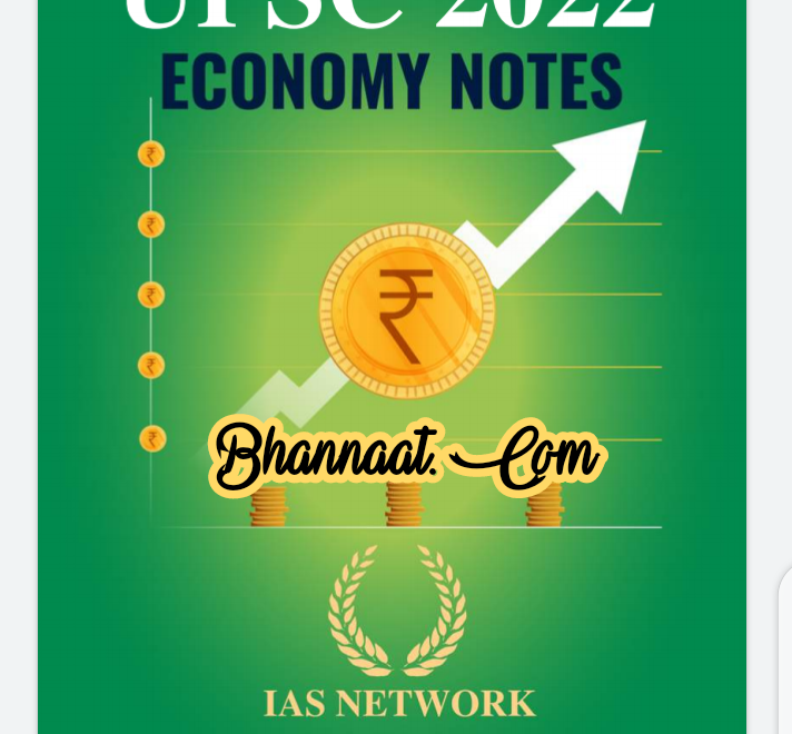 IAS Network UPSC economy 2022 Notes PDF free download ias notes pdf UPSC economy notes 2022 pdf free download ias network by toppers 2022 pdf download