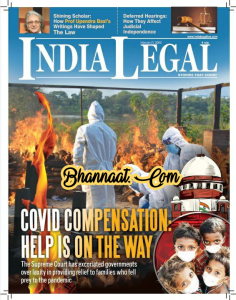 India Legal Magazine Pdf 21 February 2022 pdf India legal February 2022 pdf Digital India legal 2022 pdf Magazine download covid compensation 2022 pdf download