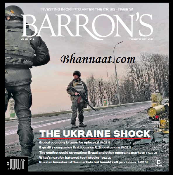 Barrons Magazine 28 February 2022 pdf Barrons 2022 pdf Barrons magazine international edition pdf barron’s magazine pdf The Ukraine Shock PDF