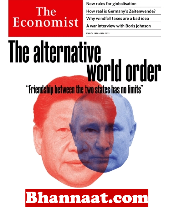 The Economist UK 19 March 2022 edition 1 PDF Download The economist Magazine pdf The Economist Magazine pdf free download The alternative world order PDF Download