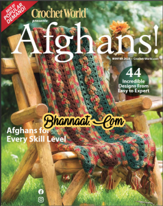 Crochet world Afghans winter magazine 2020 pdf crochet world Afghans craft creativity magazine pdf The new Annie's attic catalog pdf