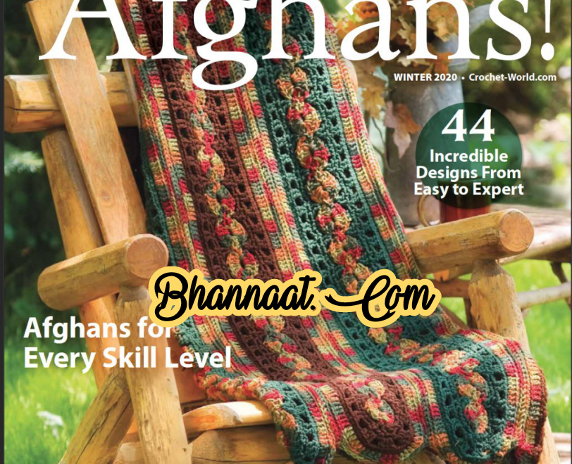 Crochet world Afghans winter magazine 2020 pdf crochet world Afghans craft creativity magazine pdf The new Annie’s attic catalog pdf