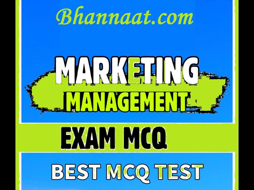 Marketing Management Mcq Pdf MBA Marketing Management Mcq Pdf Download Pharma Marketing Management Mcq Pdf Mba Marketing Management MCQ PDF With Answers 2022