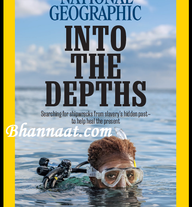 National Geographic USA March 2022 National Geographic USA March 2022 pdf download Nat Geographic Magazine pdf free download Into the Depths National Geographic magazine pdf 2022