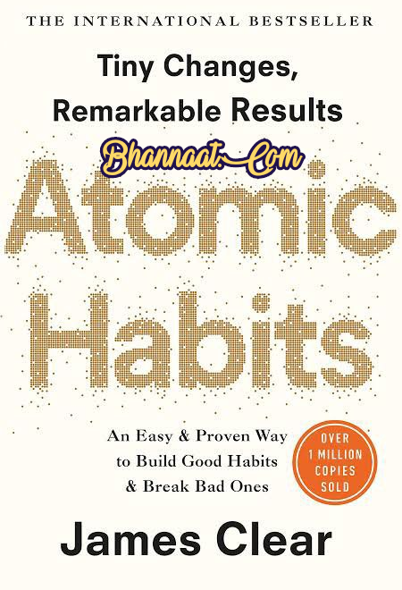 Atomic habits book pdf in English atomic habits book pdf free download atomic habits summary pdf in English atomic habits book by James Clear pdf English एटॉमिक हैबिट्स जेम्स क्लियर पीडीऍफ़
