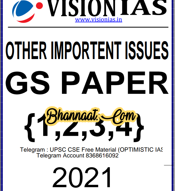 Vision IAS Other Important Issues 2021 GS Paper 1 2 3 4 pdf Vision IAS notes download pdf vision ias study material 2021 pdf free download