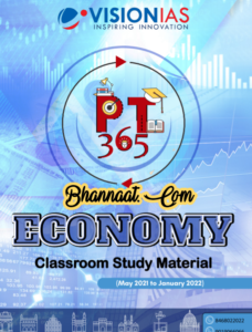 Vision IAS PT 365 Economy May 2021- jan 2022 pdf Vision IAS Economy class room study material pdf Vision IAS PT 365 Economy free upsc material pdf