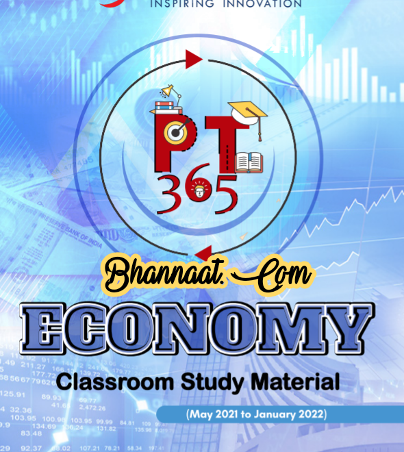 Vision IAS PT 365 Economy May 2021- jan 2022 pdf Vision IAS Economy class room study material pdf Vision IAS PT 365 Economy free upsc material pdf