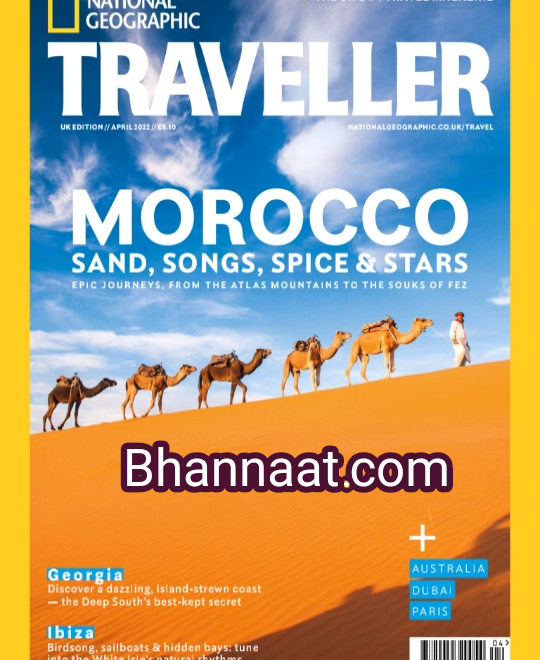 National Geographic Traveller UK April 2022 pdf National Geographic 2022 pdf download Nat Geographic Magazine pdf free download spice sand songs and star magazine  National Geographic Travels and tours magazine pdf Out of Hills Stations magazine pdf 2022