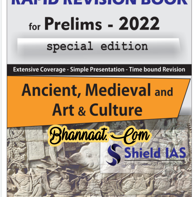 Shield IAS Rapid Revision Book 1 pdf Shield IAS Rapid Revision Book For Prelims 2022 Special Edition pdf shield IAS Rapid Revision Ancient Medieval and Art & Culture pdf 