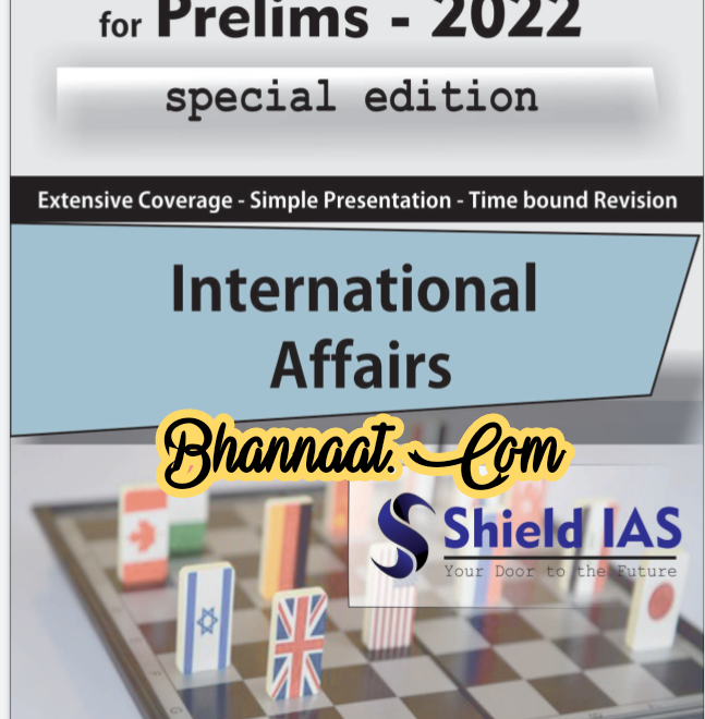 Shield IAS Rapid Revision Book 8 pdf Shield IAS Rapid Revision Book For Prelims 2022 Special Edition pdf shield IAS Rapid Revision International Affairs pdf 