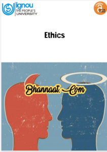 IGNOU Ethics Book free download pdf IGNOU Ethics for civil services guidance pdf IGNOU Ethics ias notes study material pdf 