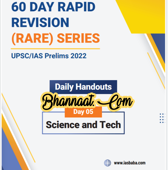 IAS Baba 60 days Rapid Revision Science pdf IAS Baba 60 days Rapid Revision Rare series UPSC/IAS Prelims 2022 pdf IAS Baba Science & Tech 2022 pdf