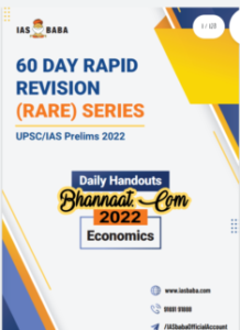 IAS Baba 60 days Rapid Revision Rare series pdf IAS Baba 60 days Rapid Revision Rare series UPSC/IAS Prelims 2022 pdf IAS Baba Economics Printed Notes 2022 pdf 