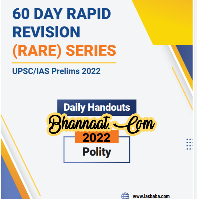 IAS Baba 60 days Rapid Revision Rare series pdf IAS Baba 60 days Rapid Revision Rare series UPSC/IAS Prelims 2022 pdf IAS Baba Polity Printed Notes 2022 pdf 