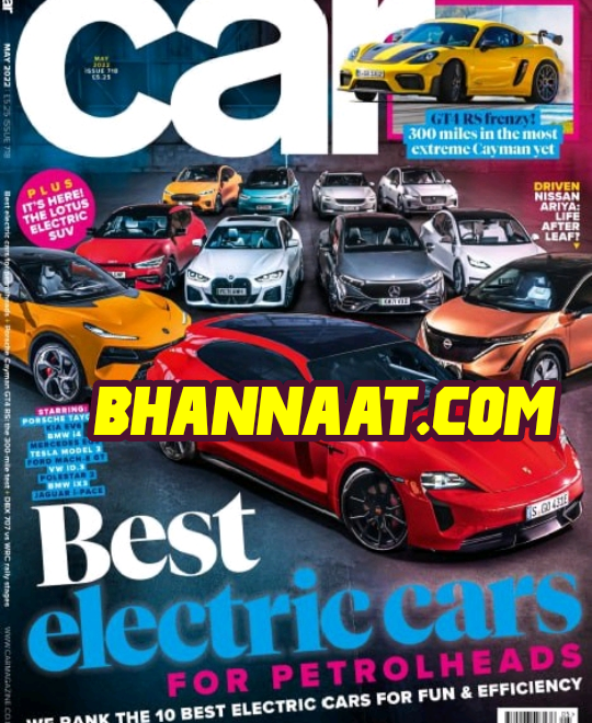 Car UK Magazine May 2022 pdf Best Electric cars Magazine Pdf 2022 download cars magazine GT4 RS Frenzy pdf Audi Next Gen Rs 6 Avant Togo EV pdf Your Next Family cars 10 Best Electric Cars magazine Insider Tech Fiest drives Opinion The big reads our Cars magazine The Macan sets the bar very high pdf magazine download 2022