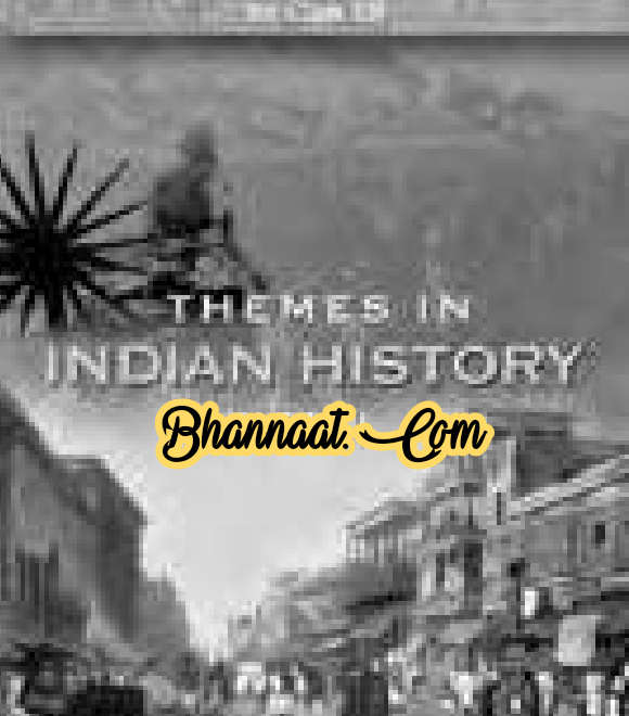 Ncert Textbook in History For class 12th pdf class 12th ncert Themes In World History part- III pdf Text Book Themes In History Ncert pdf 