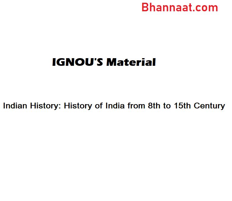 IGNOU Medieval India 8th to 15th Century pdf AGRARIAN ECONOMY pdf Early Medieval Economy 8th to 13th Century free IGNOU pdf download