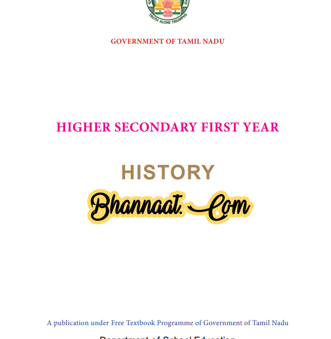 Tamilnadu History Class 11 in english free download pdf Tamilnadu higher secondary first year history pdf history textbook class 11 Tamil Nadu government pdf