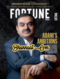 Fortune june 2022 pdf Fortune Magazine 2022 pdf free download fortune magazine pdf fortune magazine Adani’s Ambitions pdf free download