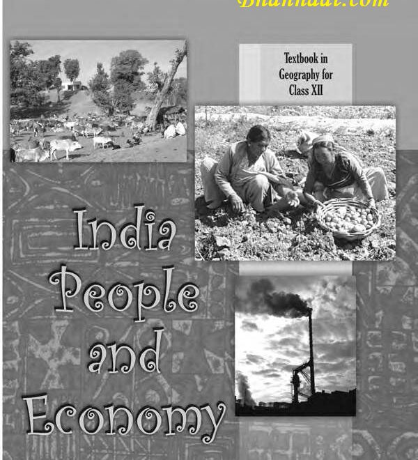 Geography India People and Economy pdf geography pdf Knowladge of India Geography pdf Geography of Migration pdf Preparation of Indian Geography free Geography India People Economy pdf download 2022