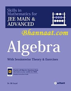 Arihant Algebra pdf, with session wise Theory & Exercises by Dr. SK Goyal, Skills in Mathematics for JEE Main & Advanced pdf, free Arihant Algebra pdf download 2022, arihant algebra for iit jee pdf free download, arihant maths book pdf, arihant maths pdf class 12, sk goyal coordinate geometry pdf download, arihant maths pdf class 10, arihant mathematics for iit jee, 1000 selected problems in mathematics arihant pdf, arihant maths jee mains and advanced, arihant maths book pdf, arihant skills in mathematics coordinate geometry pdf, skills in mathematics arihant, arihant maths pdf class 10, arihant skills in mathematics trigonometry pdf, 1000 selected problems in mathematics arihant pdf, arihant maths pdf class 12, arihant skills in mathematics set of 7 books pdf, skills in mathematics arihant, skills in mathematics arihant algebra solutions, objective mathematics arihant, fast track objective mathematics by arihant pdf, fast track math book pdf free download, arihant objective mathematics pdf download, fast track objective arithmetic - pdf drive, arihant fast track objective arithmetic pdf in hindi, arihant fast track objective arithmetic latest edition, fast track maths book pdf in hindi, arihant arithmetic book pdf, objective arithmetic pdf 's chand, 