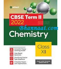 Arihant CBSE Chemistry Terms 2 Class 12 by Aditya Jangid pdf Join for study motivation free Arihant CBSE Chemistry pdf download Join fir more study material and notes arihant books pdf 2022