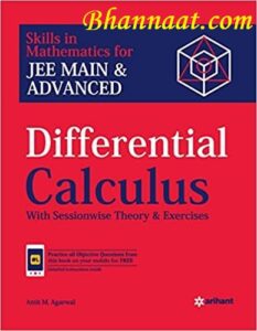 Arihant Differental Calculus pdf, Syllabus for JEE Main pdf, Syllabus for JEE Advanced pdf, by Amit M. Agarwal Essential Mathematical Tools pdf, free Arihant Differental Calculus pdf download 2022,  arihant differential calculus pdf quora, arihant maths books for iit jee pdf, rihant integral calculus pdf drive, arihant mathematics for iit jee, arihant calculus vs cengage calculus, arihant dpp  maths pdf download, arihant maths pdf class 10, differential and integral calculus book pdf free, arihant maths books for iit jee pdf, arihant maths jee main and advanced books, arihant jee mains book, arihant functions pdf,