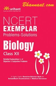 Class 12th Biology NCERT Examplar Arihant pdf, Join for study motivation Detailed, Explanation to all objective & Subject problems pdf, free Class 12th Biology Arihant NCERT pdf download 2022, ncert exemplar class 12 biology pdf download full book with solutions, ncert exemplar class 12 biology pdf download in hindi, ncert exemplar class 12 pdf download, ncert exemplar class 12 chemistry pdf download full book, neet exemplar biology pdf class 12, ncert exemplar 11 biology pdf, ncert exemplar class 12 biology neet, ncert exemplar class 12 maths pdf in hindi, 