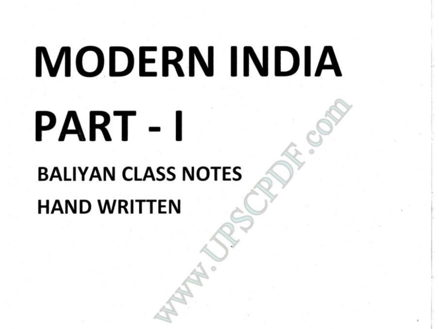 Modern History 1 pdf Modern India Part-1 The Nature of British Conquest of India Bliyan Class notes UPSC pdf Hand written notes pdf download