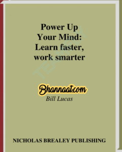 Shudh Desi books Power Up Your Mind Learn Faster Work Smarter in english by Bill Lucas pdf Shudh Desi books Power Up Your Mind download summary pdf 
