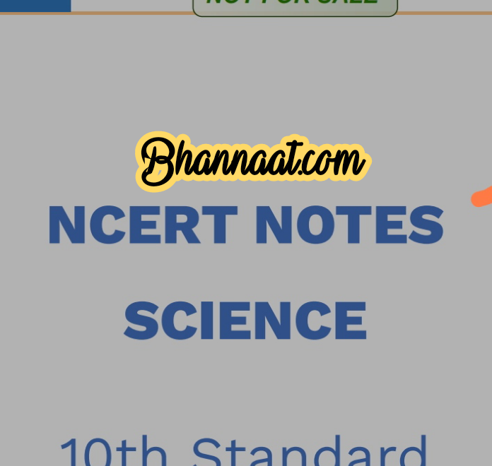 Vision IAS NCERT Science summary notes class 10th pdf vision IAS ncert science notes for upsc pdf 10th standard science notes for upsc exam pdf