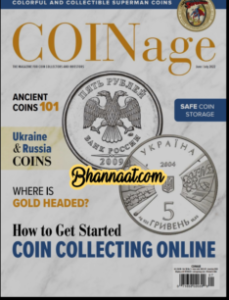 Coinage the magazine for coin collectors and investors june - july 2022 pdf Coinage magazine 101 Ancient coins pdf Coinage magazine Ukraine & Russia coins pdf Coinage safe coin storage pdf 