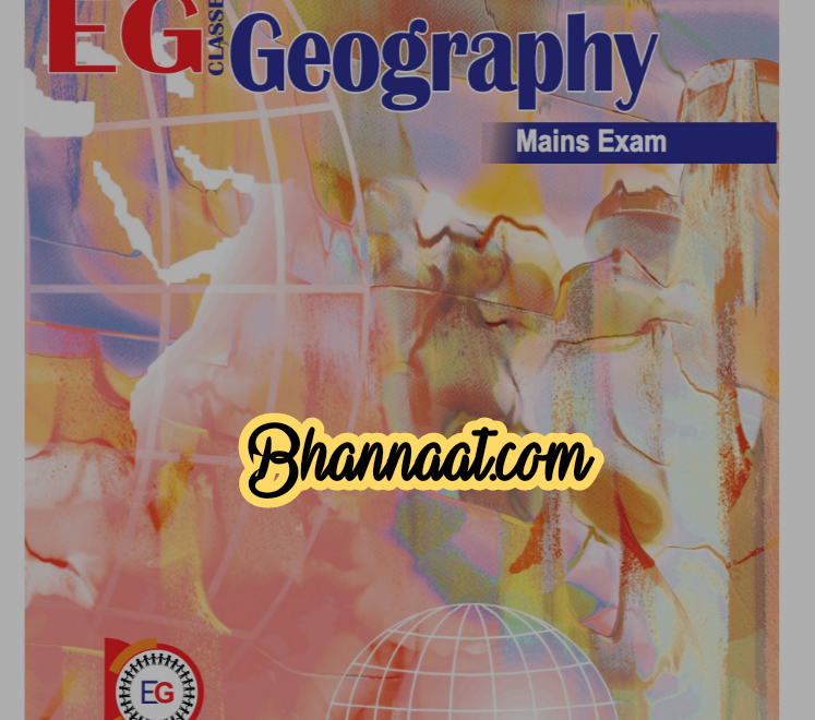 Vision ias expert guidance classes Geography english (Mains) pdf Geography (English) PDF Notes For UPSC Mains Exam By EG pdf vision ias Geography english Mains for ias examination pdf 