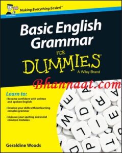 Basic English Grammar pdf, Basic English Grammar for Dummies US for Dummies pdf, basic english book pdf, free Basic English Grammar pdf download 2022, basic english grammar pdf, basic english pdf, basic english for dummies, 1000 english grammar rules pdf, oxford english grammar pdf, cheat sheet english grammar pdf,  Complete English Grammar Rules pdf, Examples Exceptions pdf, The Farlex Grammer book Exampls, Exceptions, Exercises & Everything pdf, You Meet to Master Proper Grammar pdf, free Complete English Grammar Rules pdf download 2022,