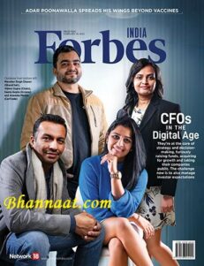Forbes India 25 Feb 2022 pdf CFOs in the Digital Age Adar Poonawala sprads his wings Beyond Vaccines free Forbes India pdf download 2022