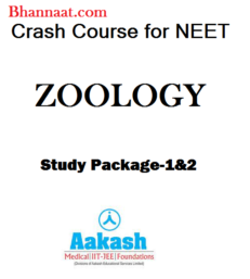 Aakash Zoology Crash Course Module 1-2@free_iit_jee_book pdf Crash Course for NEET Zoology Study Package 1-2 free Aakash Zoology crash courses neet study package 1-2 pdf download 2022